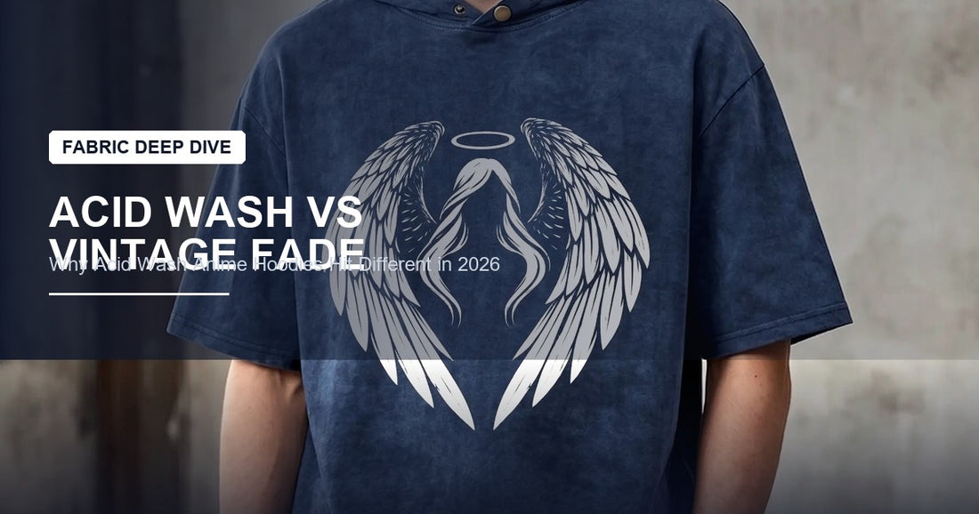 Acid Wash vs. Vintage Fade: Why Acid Wash Anime Hoodies Hit Different in 2026